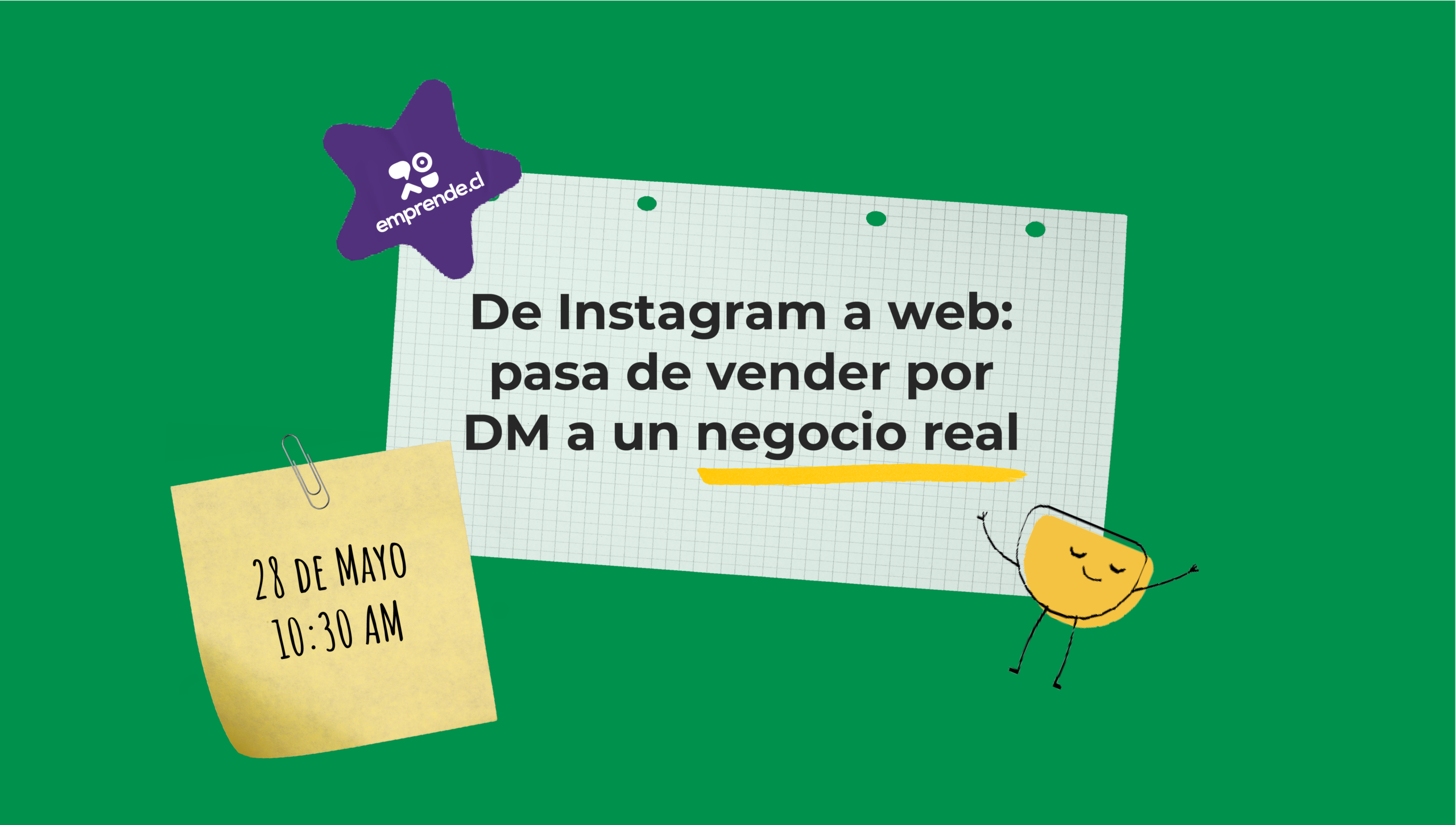 ¿No sabes cómo conseguir tus primeros clientes?  En este webinar aprenderás qué canales de marketing realmente funcionan hoy, cómo validar tu idea antes de invertir de más y los errores más comunes que debes evitar al comenzar. Ideal para quienes están partiendo y quieren atraer clientes desde el inicio.